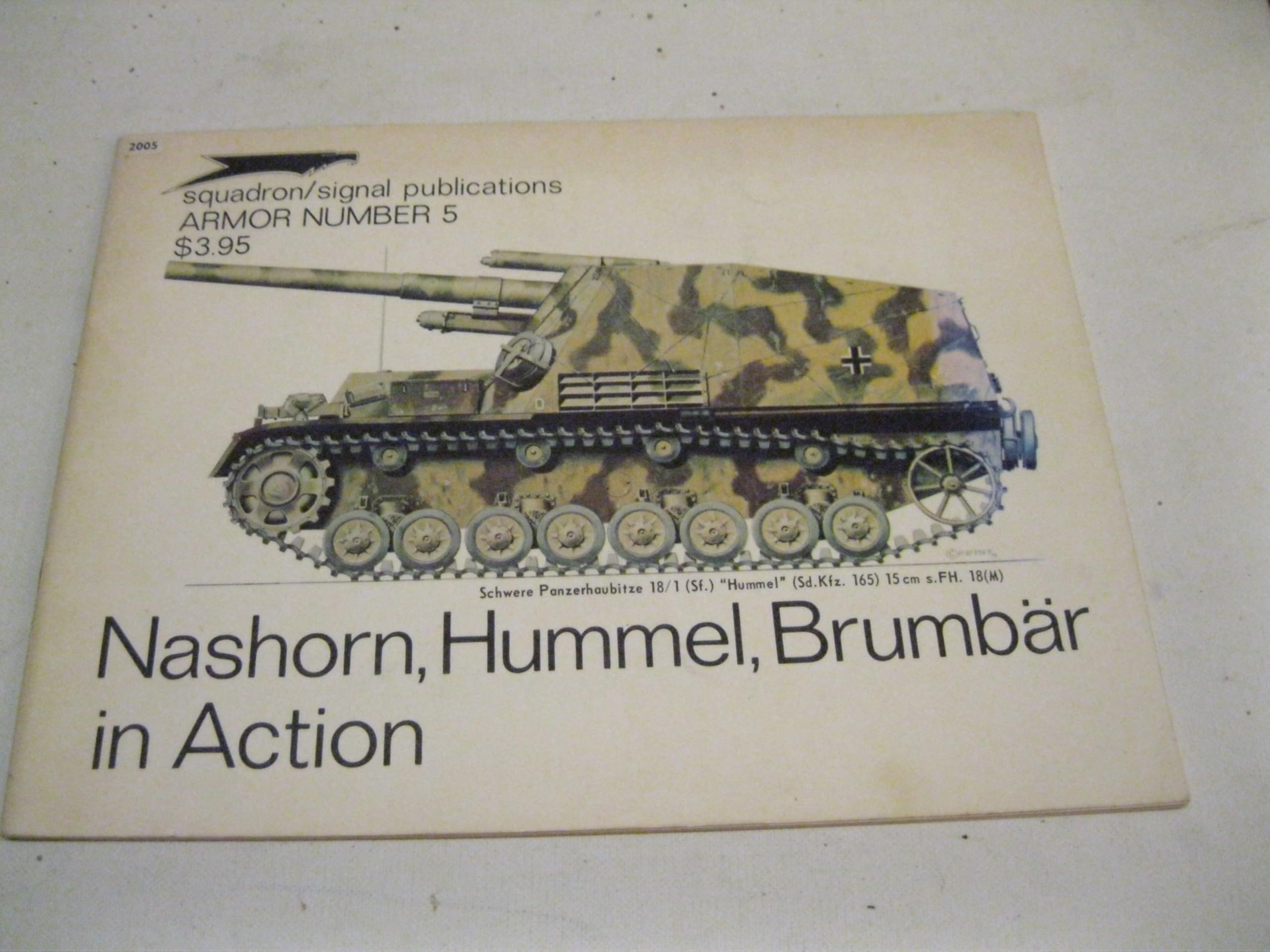 Nashorn, Hummel, Brumbar in Action - Armor No. 5 used book depot