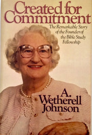 Created for Commitment: The Remarkable Story of the Founding of the Bible Study Fellowship used book depot