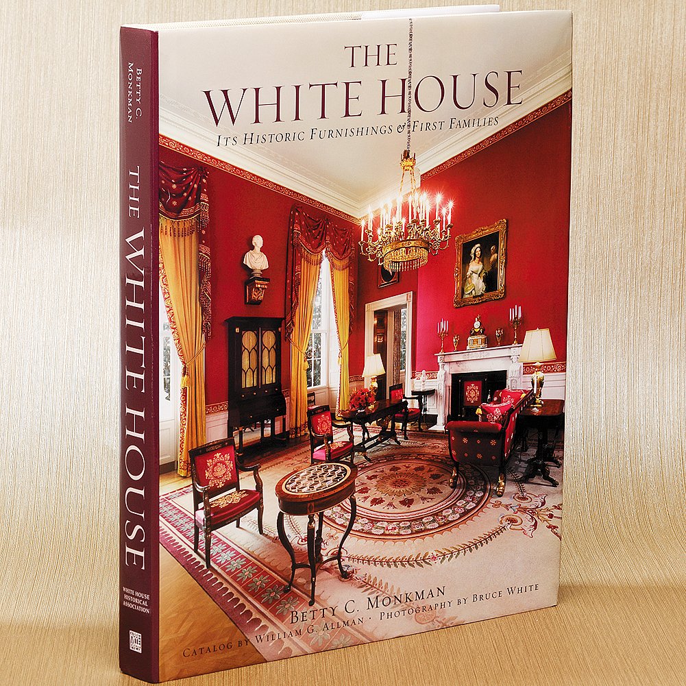 The White House: Its Historic Furnishings and First Families used book depot