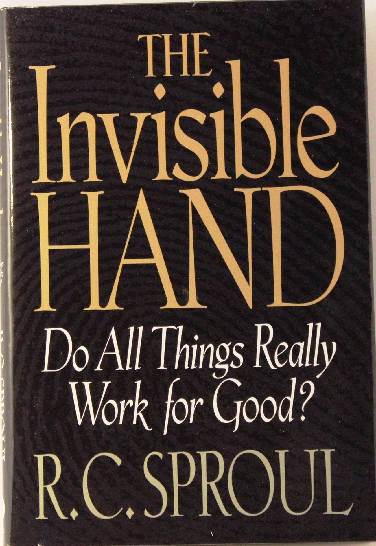 The Invisible Hand: Do All Things Really Work for Good?