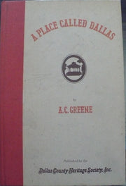 A place called Dallas: The pioneering years of a continuing metropolis used book depot