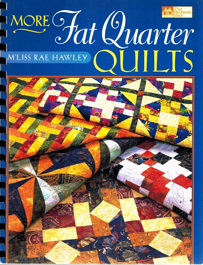 More Fat Quarter Quilts used book depot