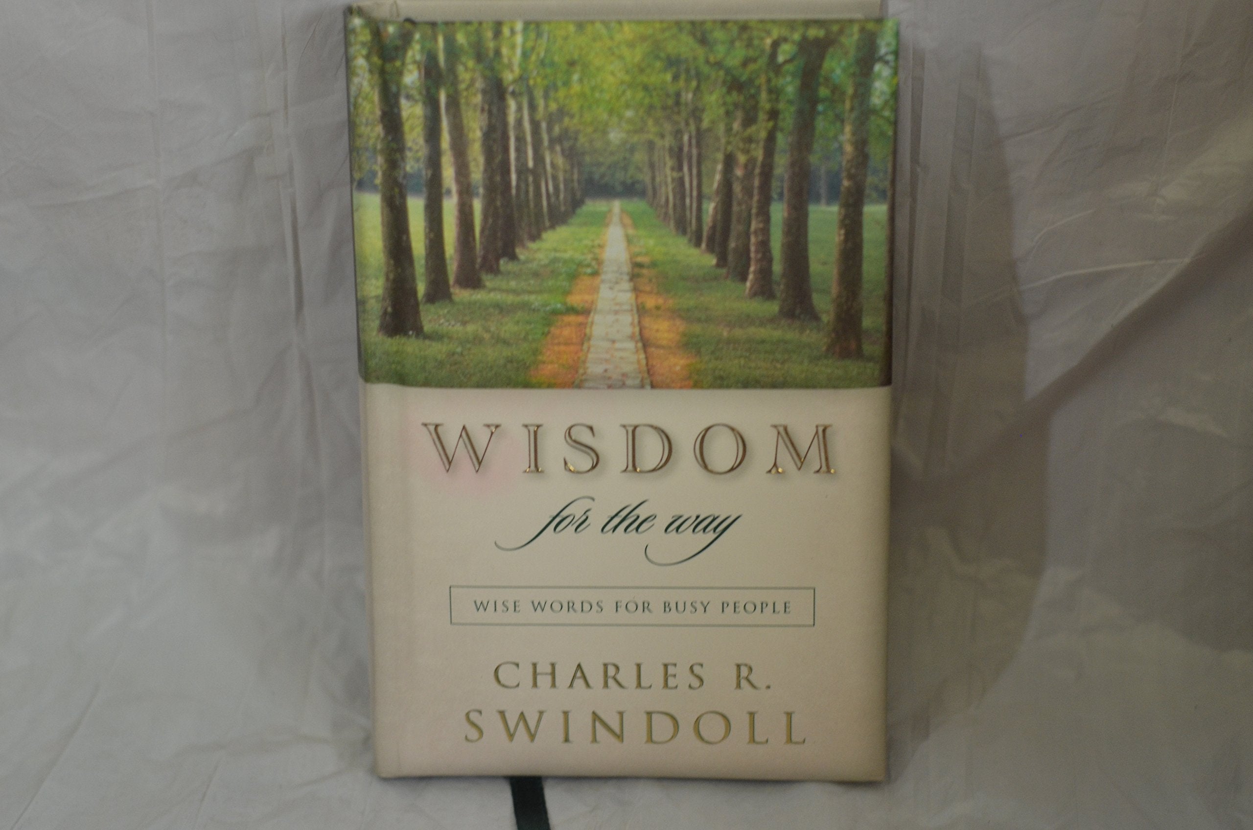 Wisdom For The Way Wise Words For Busy People used book depot