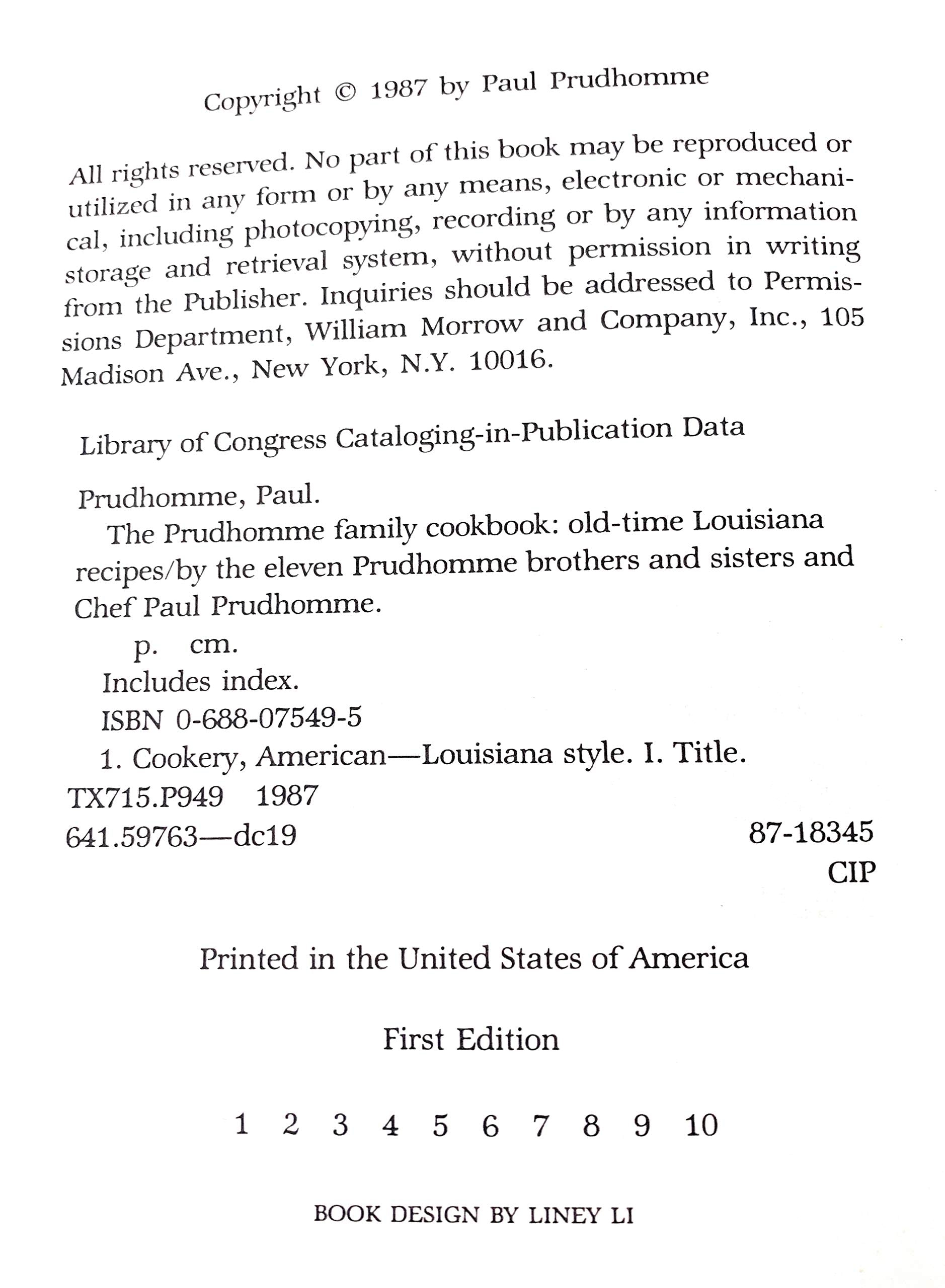 The Prudhomme Family Cookbook: Old-Time Louisiana Recipes by the Eleven Prudhomme Brothers and Sisters and Chef Paul Prudhomme used book depot