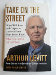 Take on the Street: What Wall St. and Corporate America Don't Want You to Know / What You Can Do to Fight Back used book depot