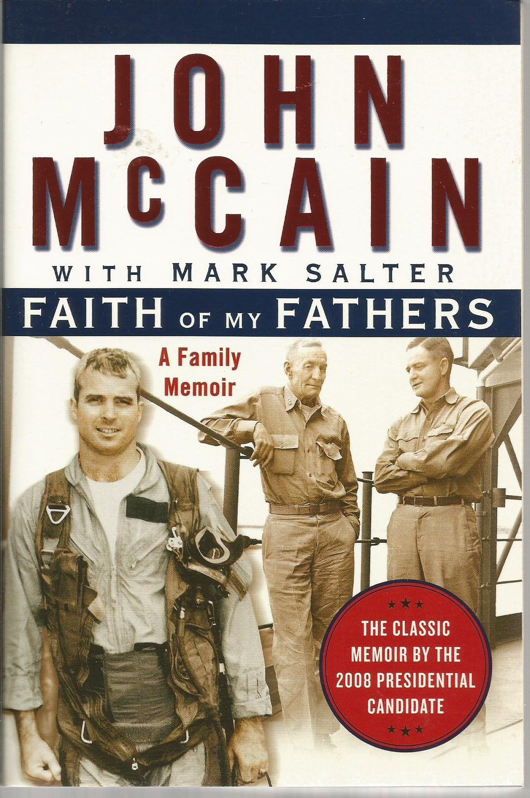 Faith of My Fathers: A Family Memoir used book depot