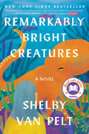 Remarkably Bright Creatures: A Read with Jenna Pick used book depot