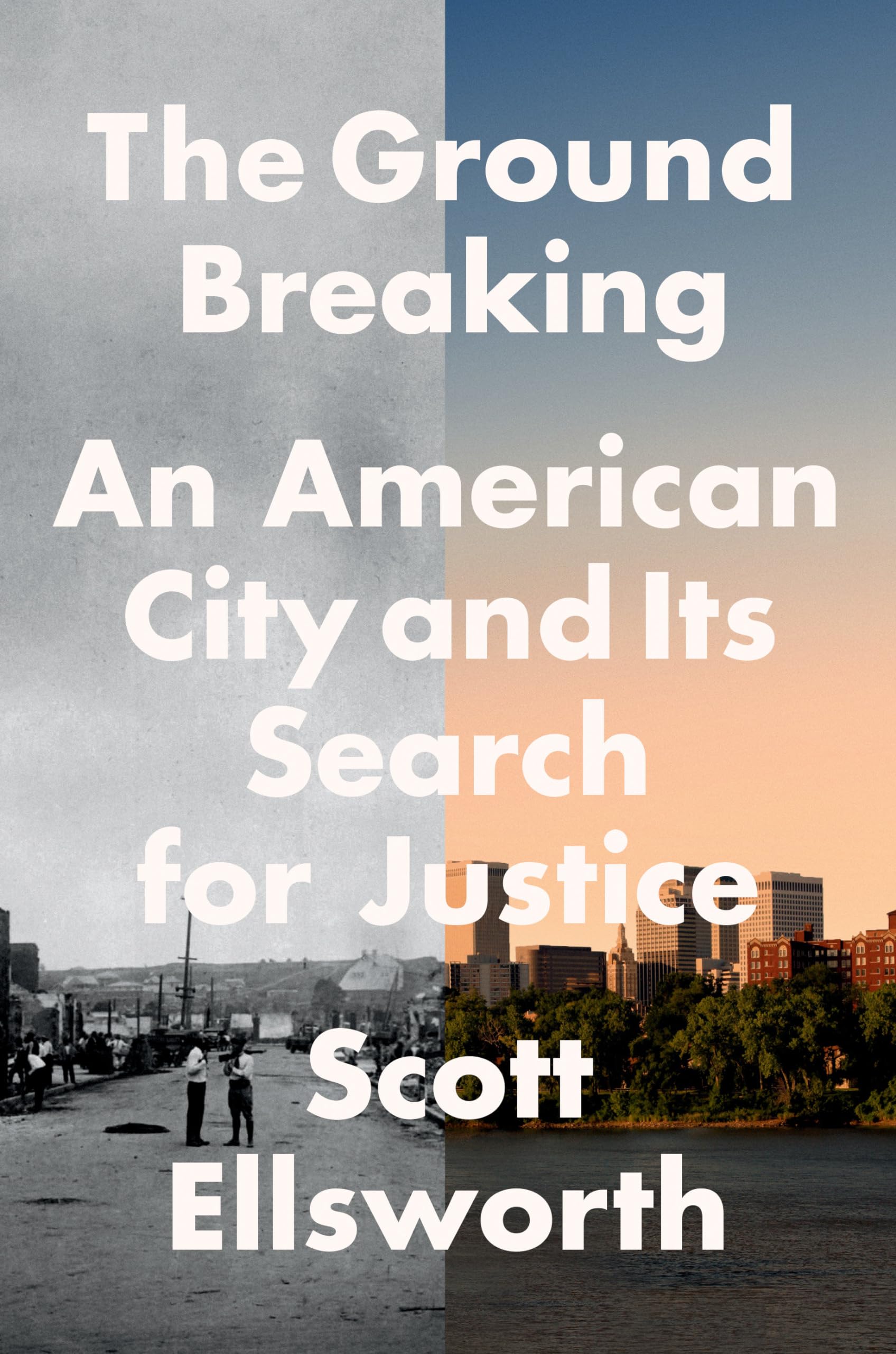 The Ground Breaking: An American City and Its Search for Justice used book depot