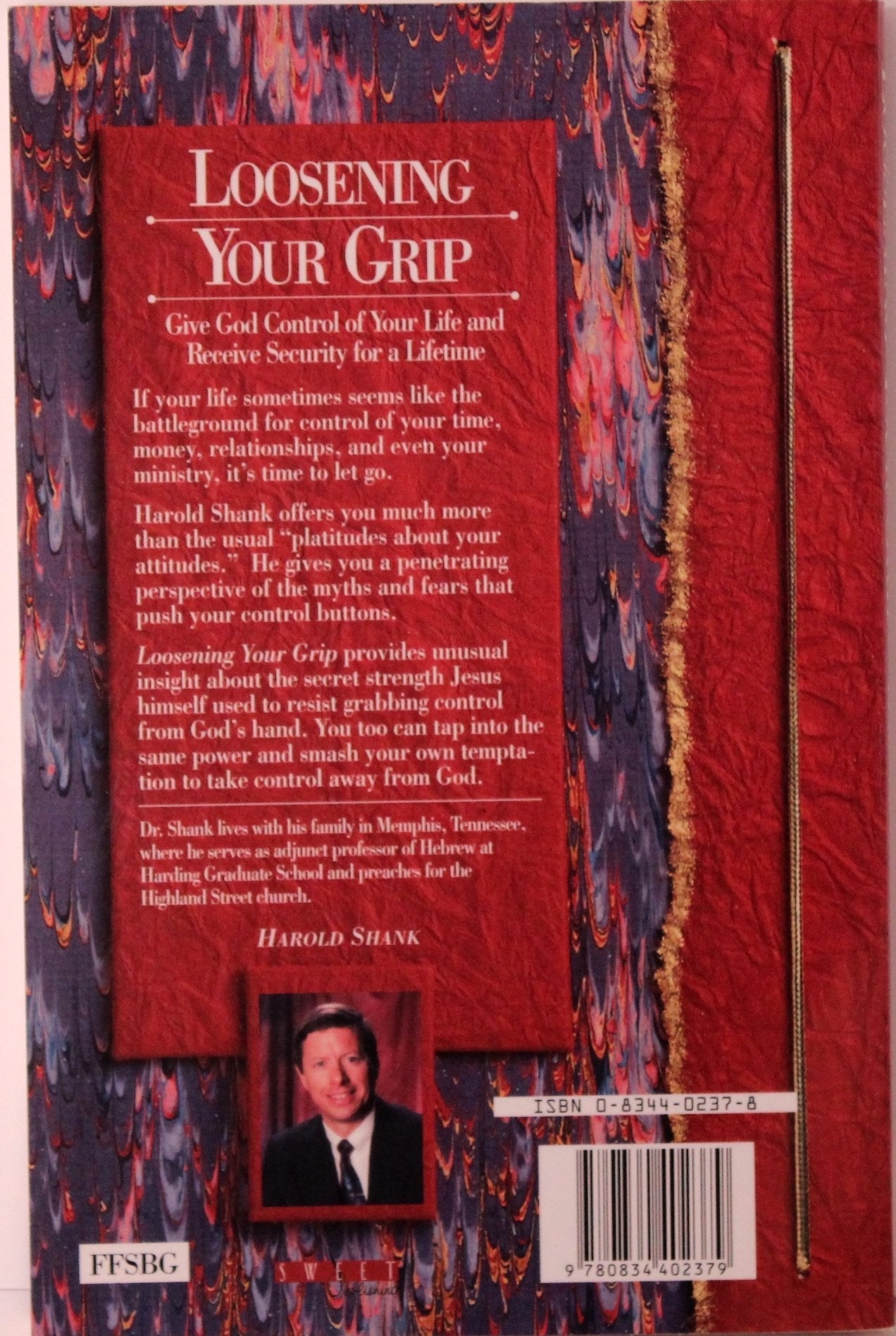Loosening your grip: Letting go and living in true security (A faithfocus book) used book depot