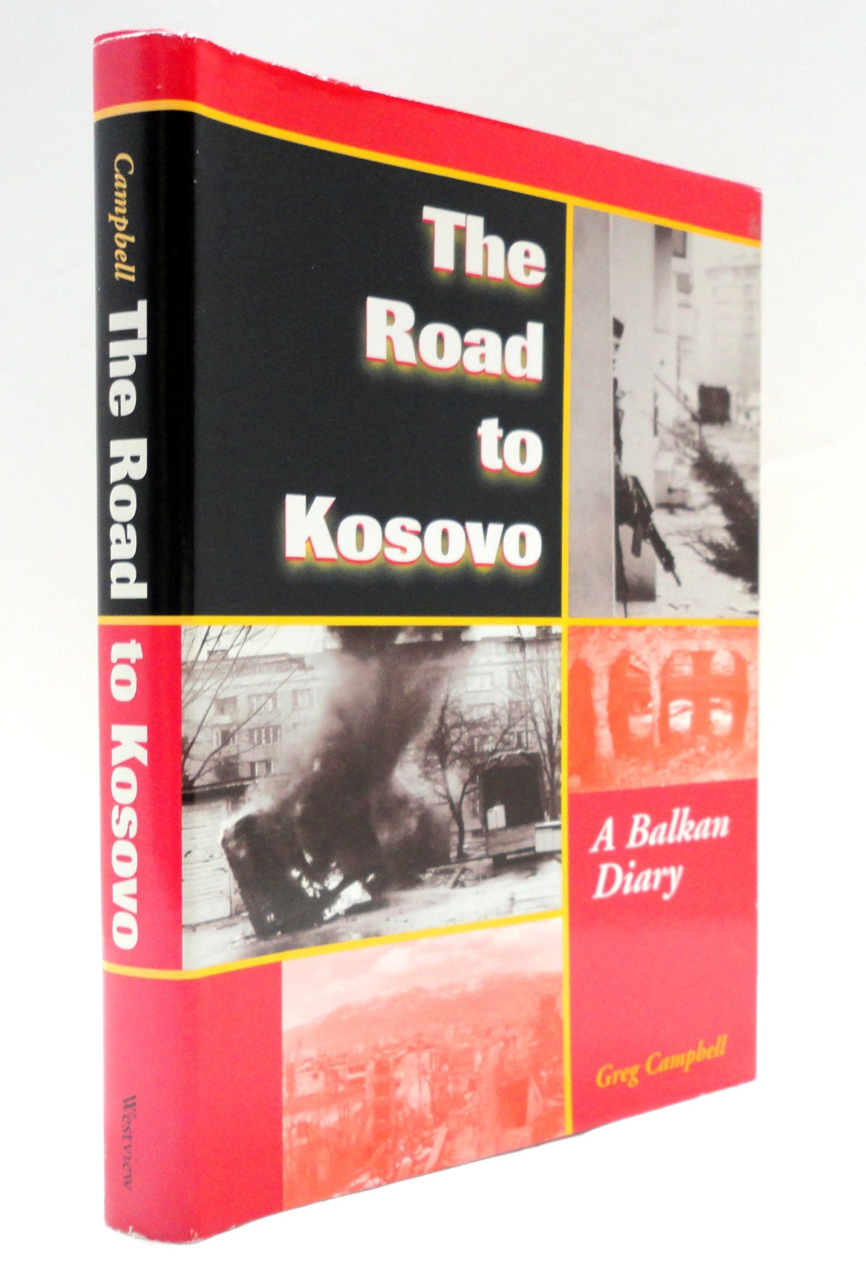 The Road to Kosovo: A Balkan Diary used book depot