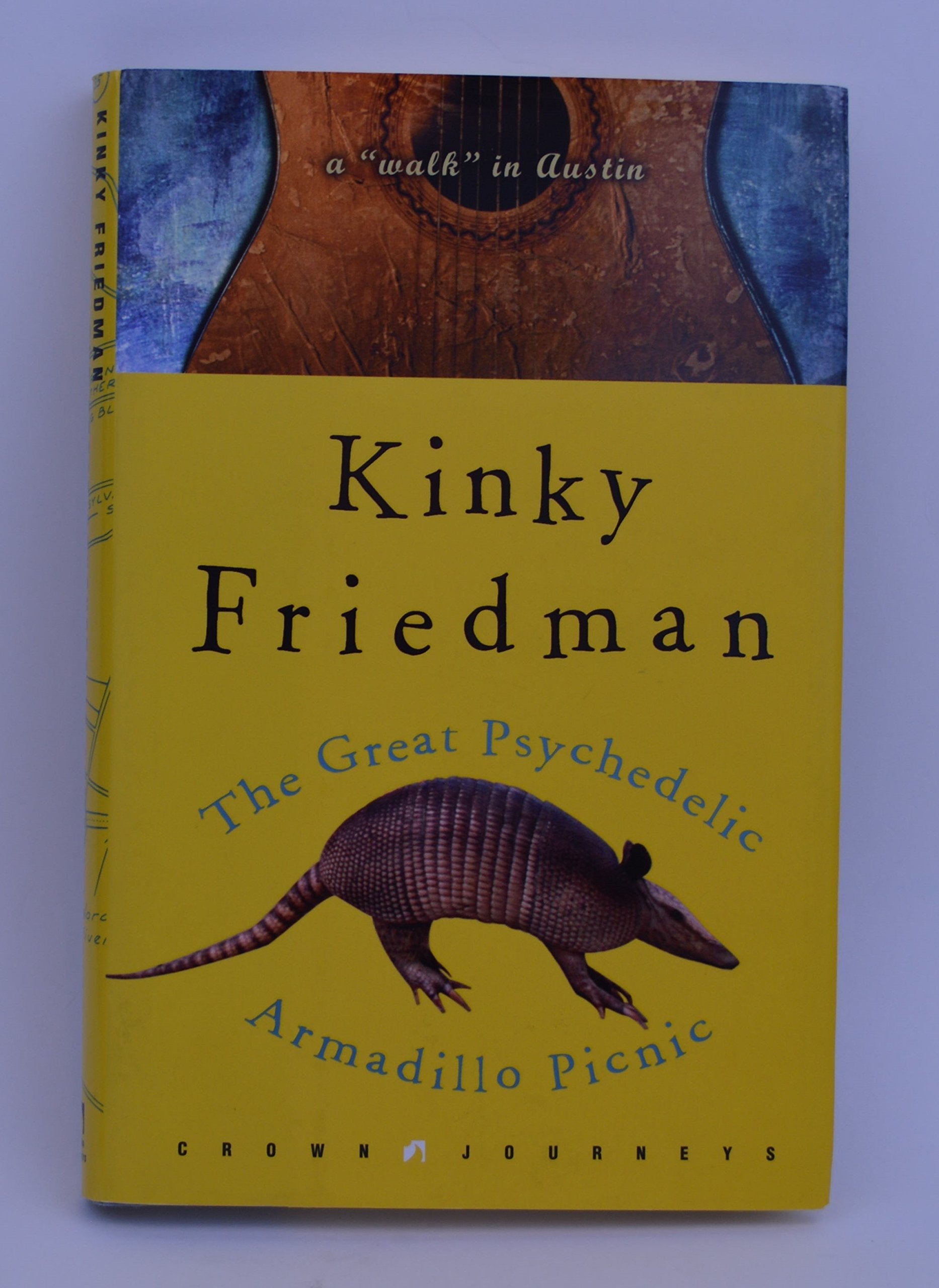 The Great Psychedelic Armadillo Picnic: A "Walk" in Austin (Crown Journeys) used book depot