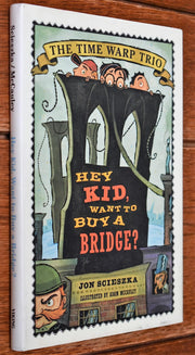 Hey Kid, Want to Buy A Bridge? used book depot