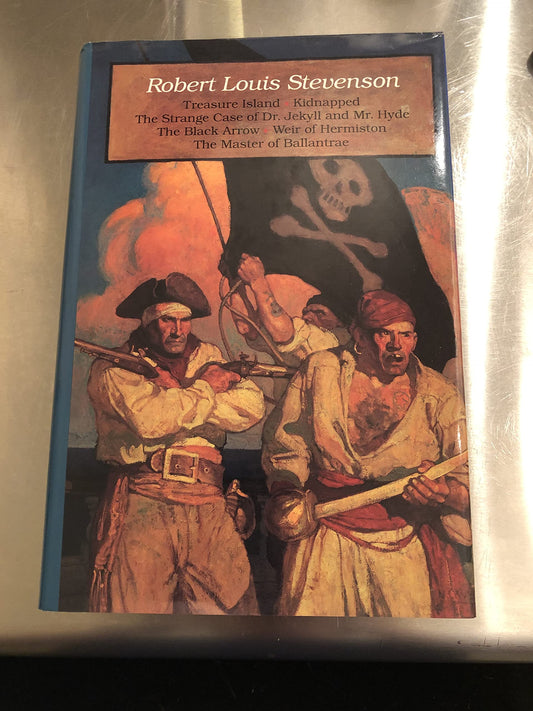 Robert Louis Stevenson Treasure Island, Kidnapped, The Strange Case of Dr. Jekyll and Mr, Hyde, Weir of Hermiston, The Master of Ballantrae & The Black Arrow