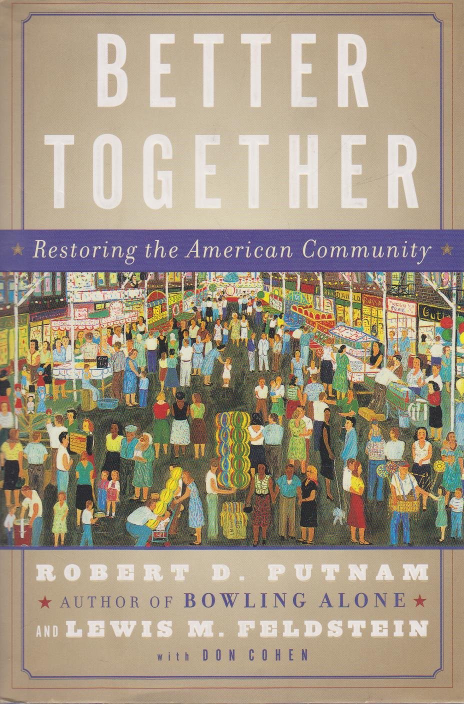 Better Together: Restoring the American Community used book depot