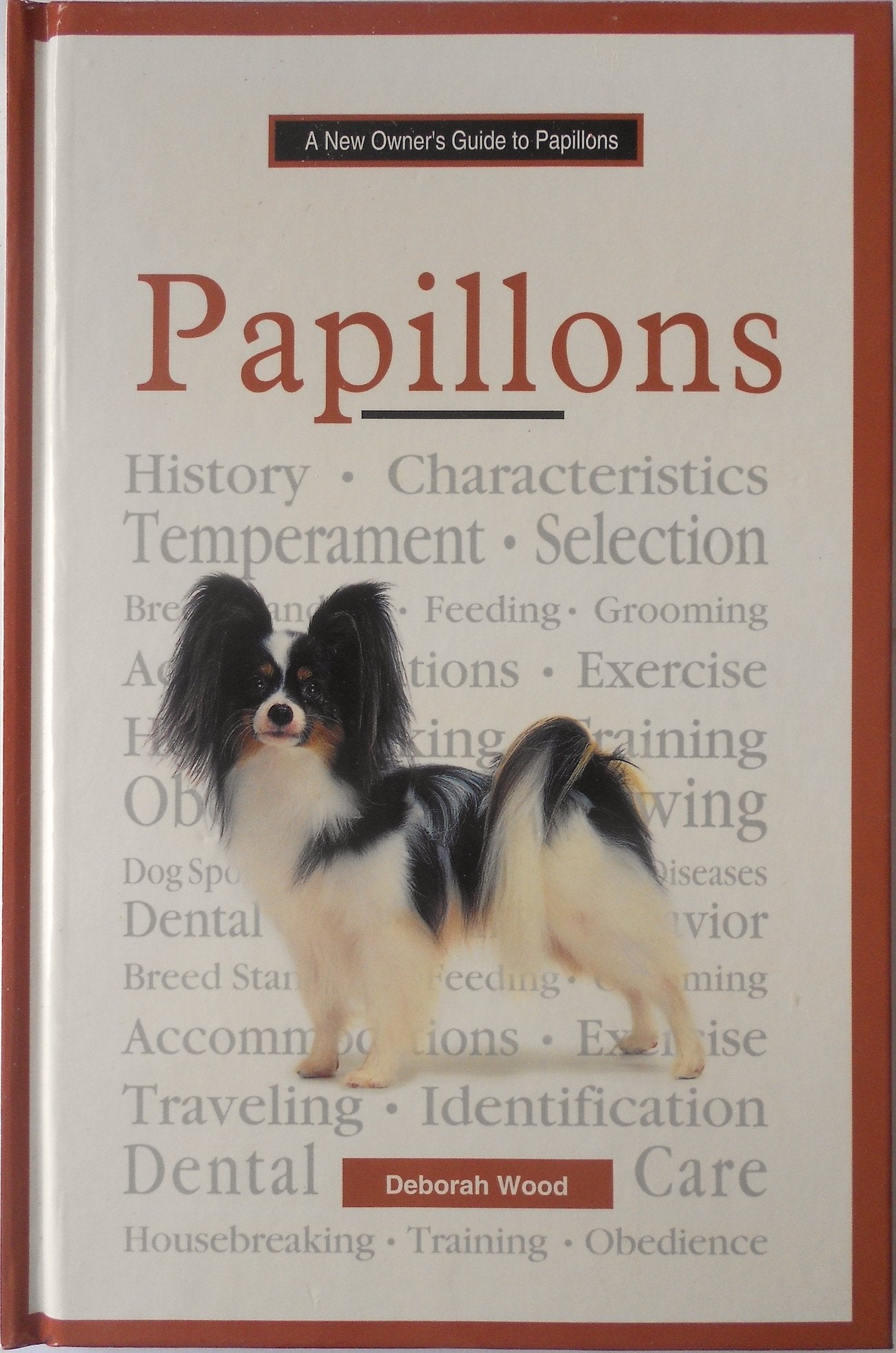 A New Owner's Guide to Papillons used book depot