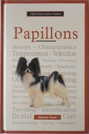 A New Owner's Guide to Papillons used book depot