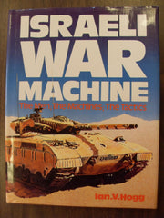 Israeli War Machine - the Men the Machines the Tactics. used book depot