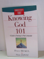 Knowing God 101: A Guide to Theology in Plain Language used book depot