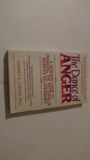 The Dance of Anger - A Woman's Guide to Changing the Patterns of Initimate Relationships used book depot