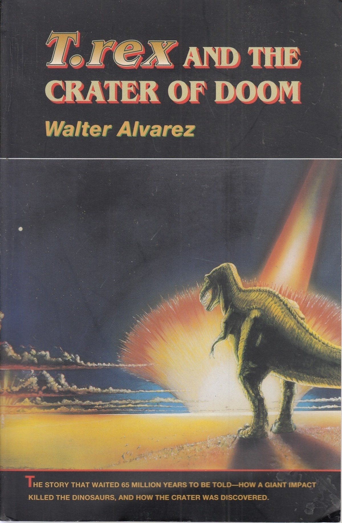 T. rex and the Crater of Doom used book depot