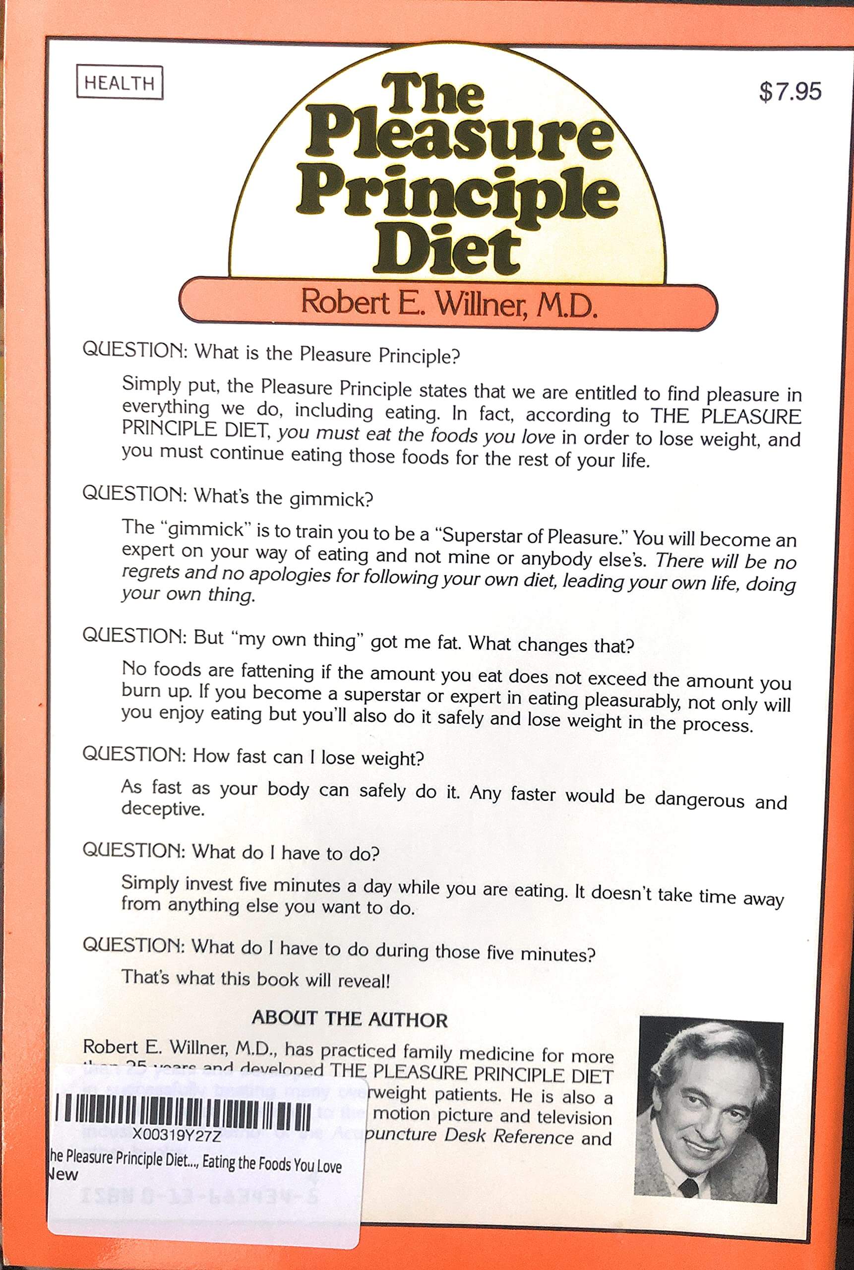 The Pleasure Principle Diet: How to Lose Weight Permanently, Eating the Foods You Love used book depot