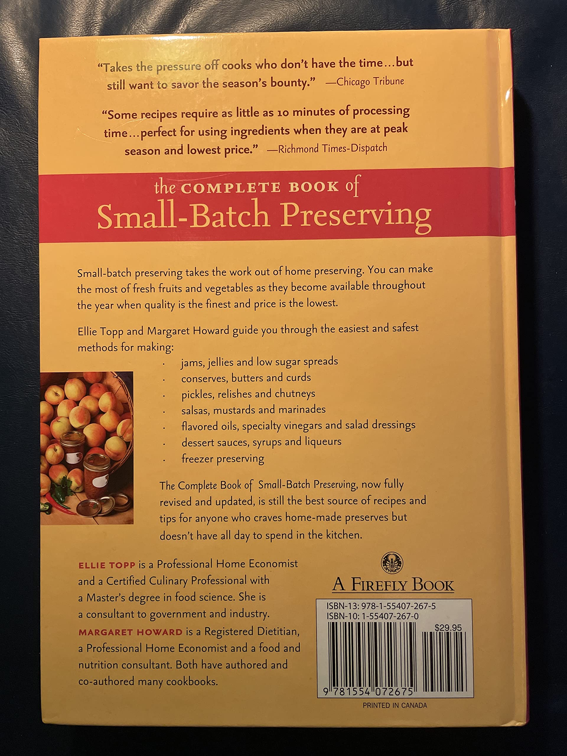The Complete Book of Small-Batch Preserving: Over 300 Recipes to Use Year-Round used book depot