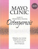 Mayo Clinic Guide to Preventing and Treating Osteoporosis 2nd Edition [Hardcover] Bart L Medical Editor Clarke