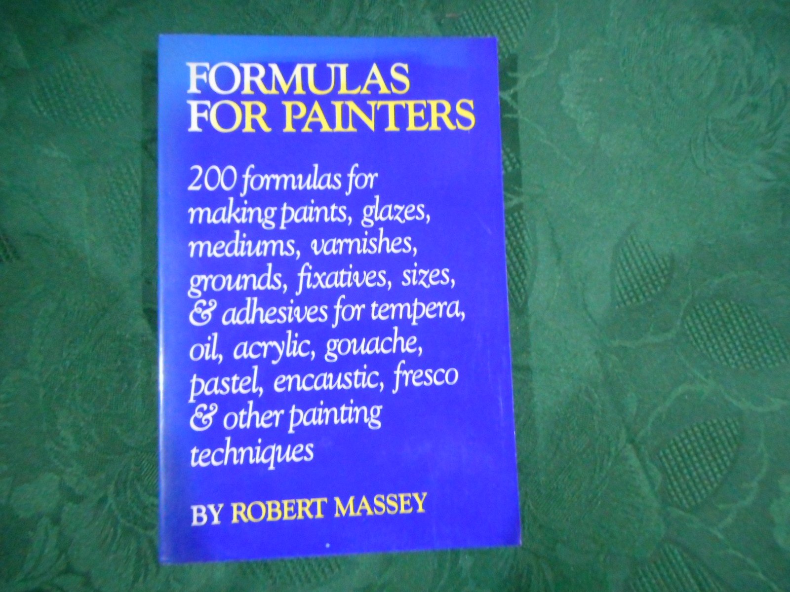 Formulas for Painters used book depot