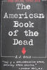 The American Book of the Dead Gold, E J