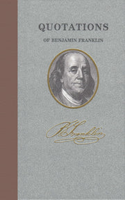 Quotations of Benjamin Franklin (Quotations of Great Americans) used book depot