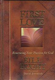 First Love: Renewing Your Passion for God used book depot