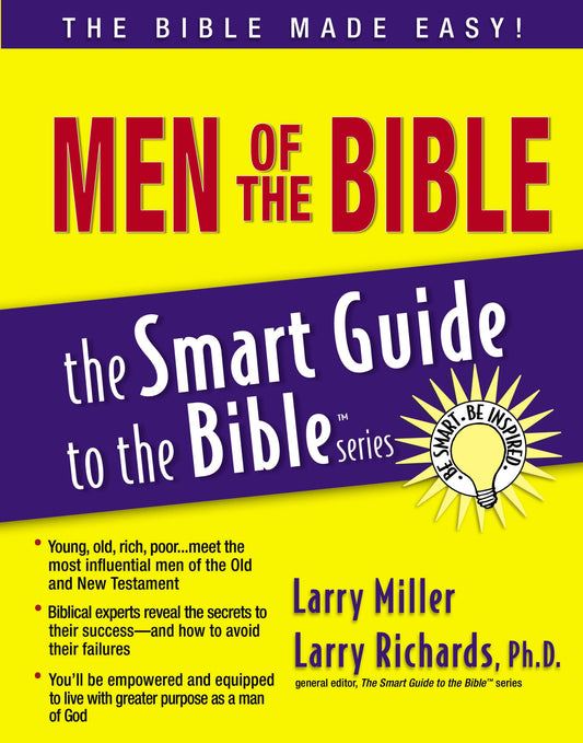 Men of the Bible The Smart Guide to the Bible Series [Paperback] Miller, Larry and Richards, Larry