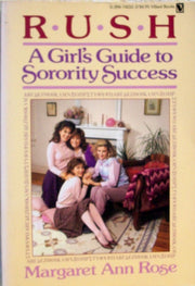 Rush: A Girl's Guide to Sorority Success used book depot