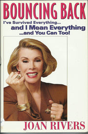 Bouncing Back: I've Survived Everything ... and I Mean Everything ... and You Can Too! used book depot