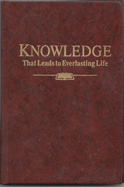 Knowledge That Leads to Everlasting Life