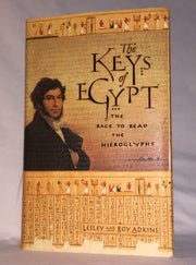 The Keys of Egypt: The Obsession to Decipher Egyptian Hieroglyphs used book depot