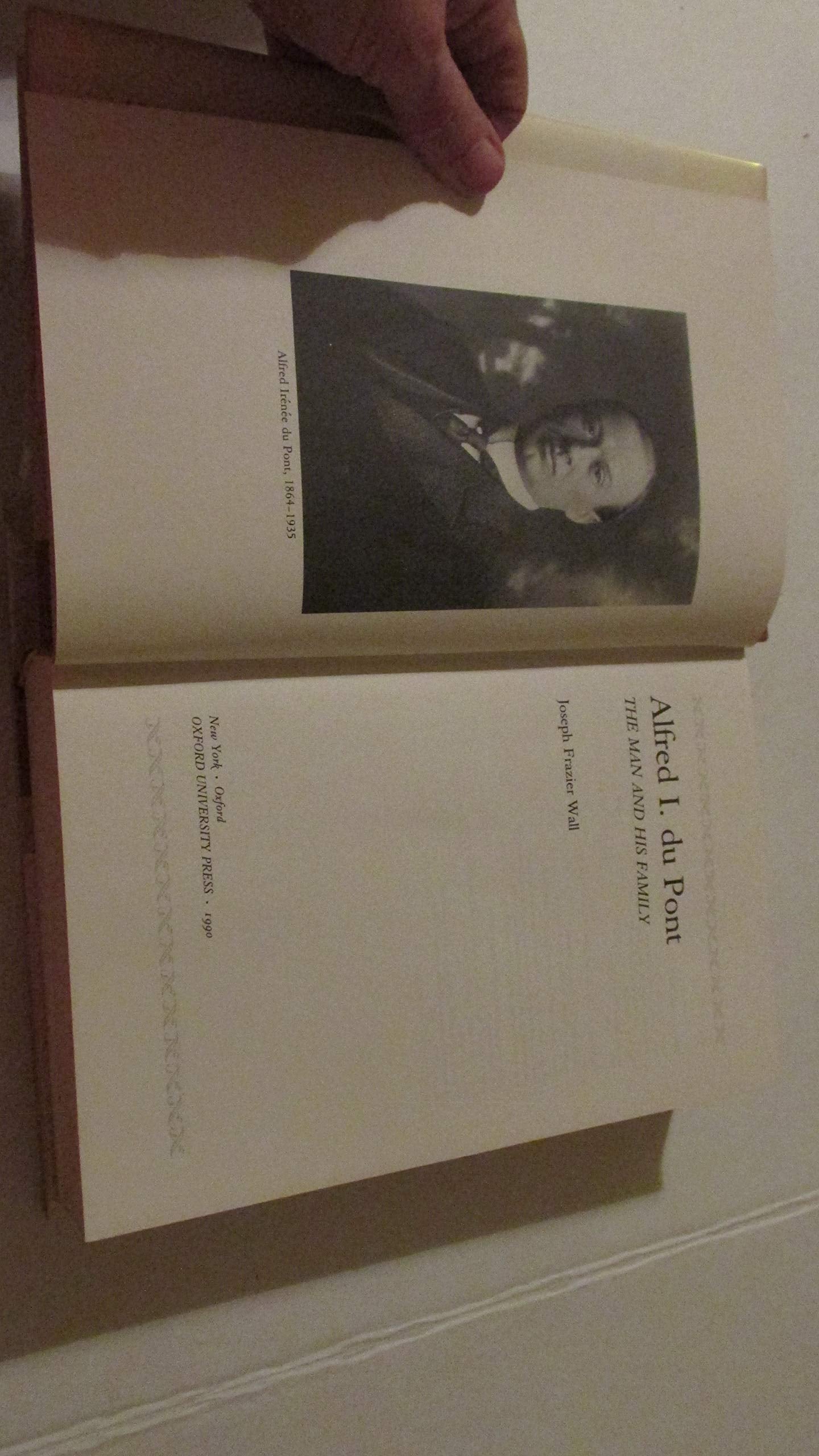 Alfred I. du Pont: The Man and His Family used book depot