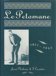 Le Petomane 1857-1945 used book depot