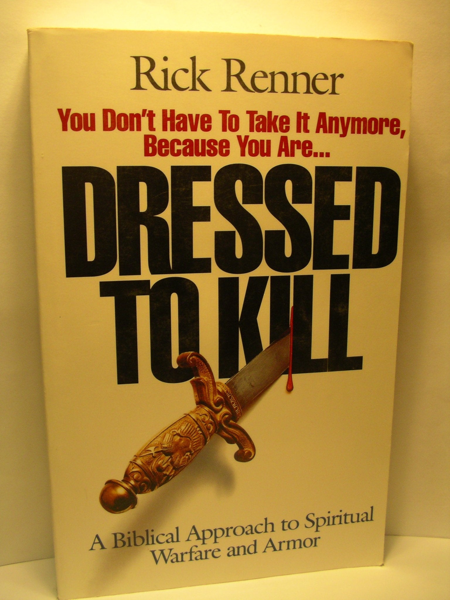 Dressed to Kill: A Biblical Approach to Spiritual Warfare and Armor used book depot