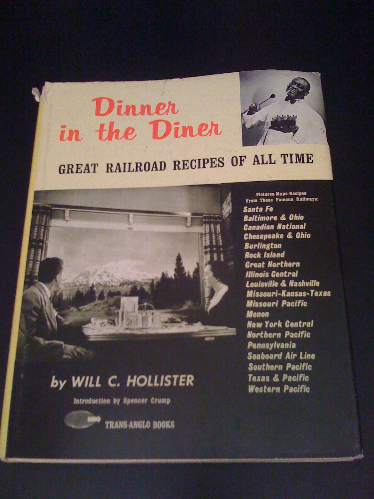 Dinner in the Diner: Great Railroad Recipes of All Time used book depot