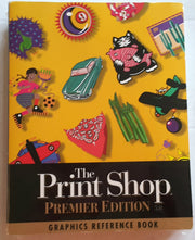 the print shop premier edition graphics reference book used book depot