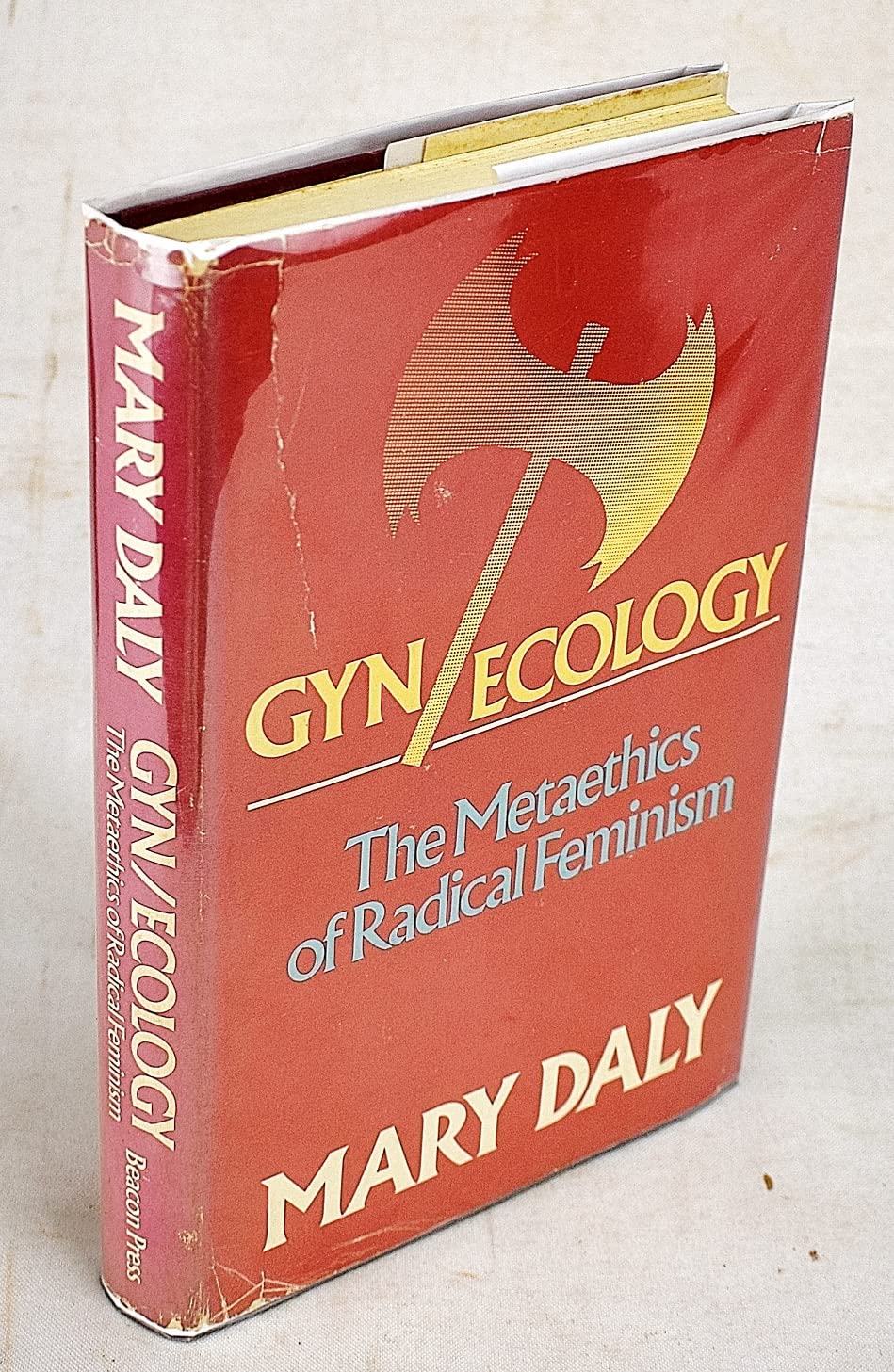 Gyn/Ecology: The Metaethics of Radical Feminism used book depot