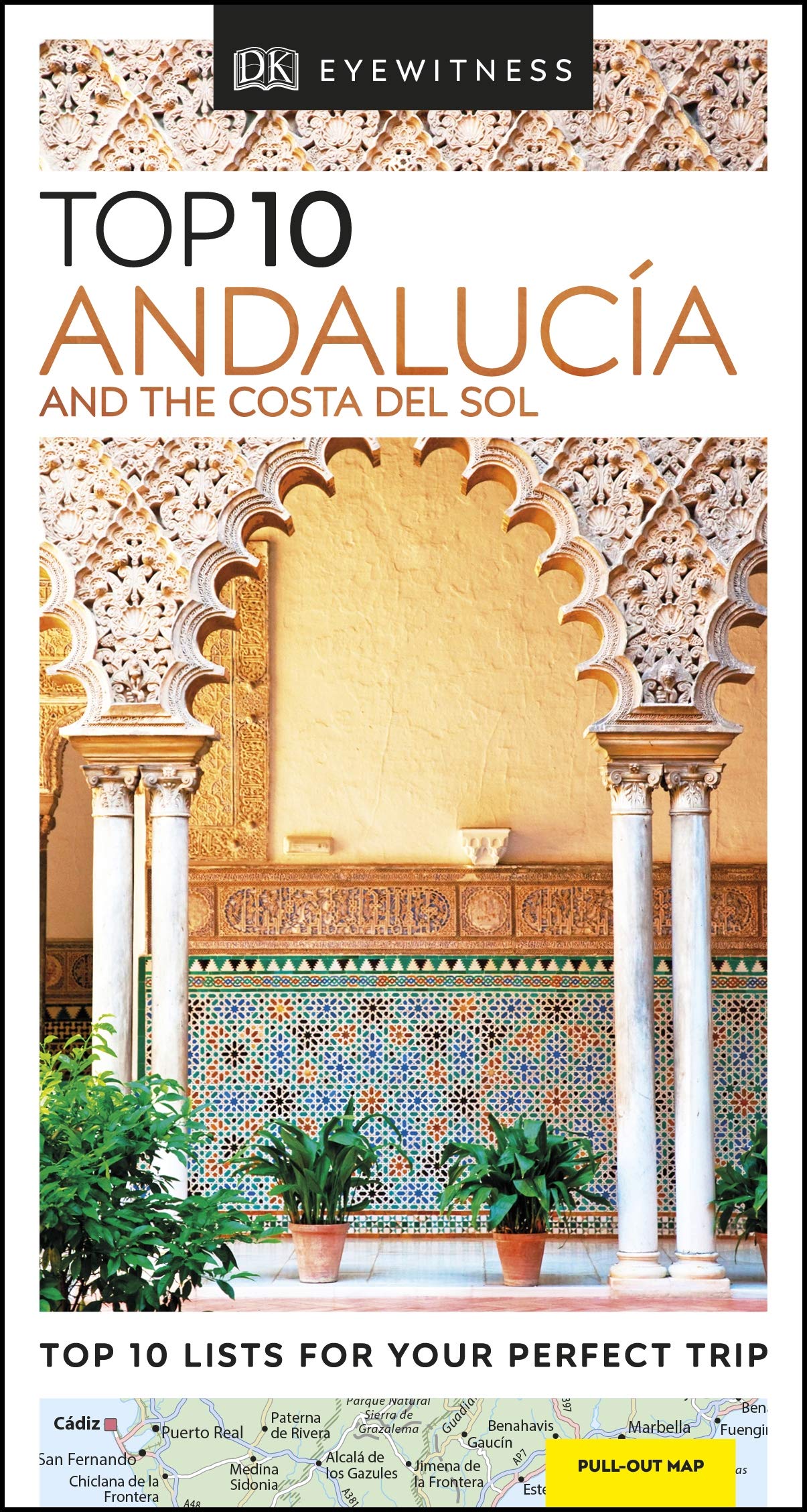 DK Eyewitness Top 10 Andalucía and the Costa del Sol (Pocket Travel Guide)