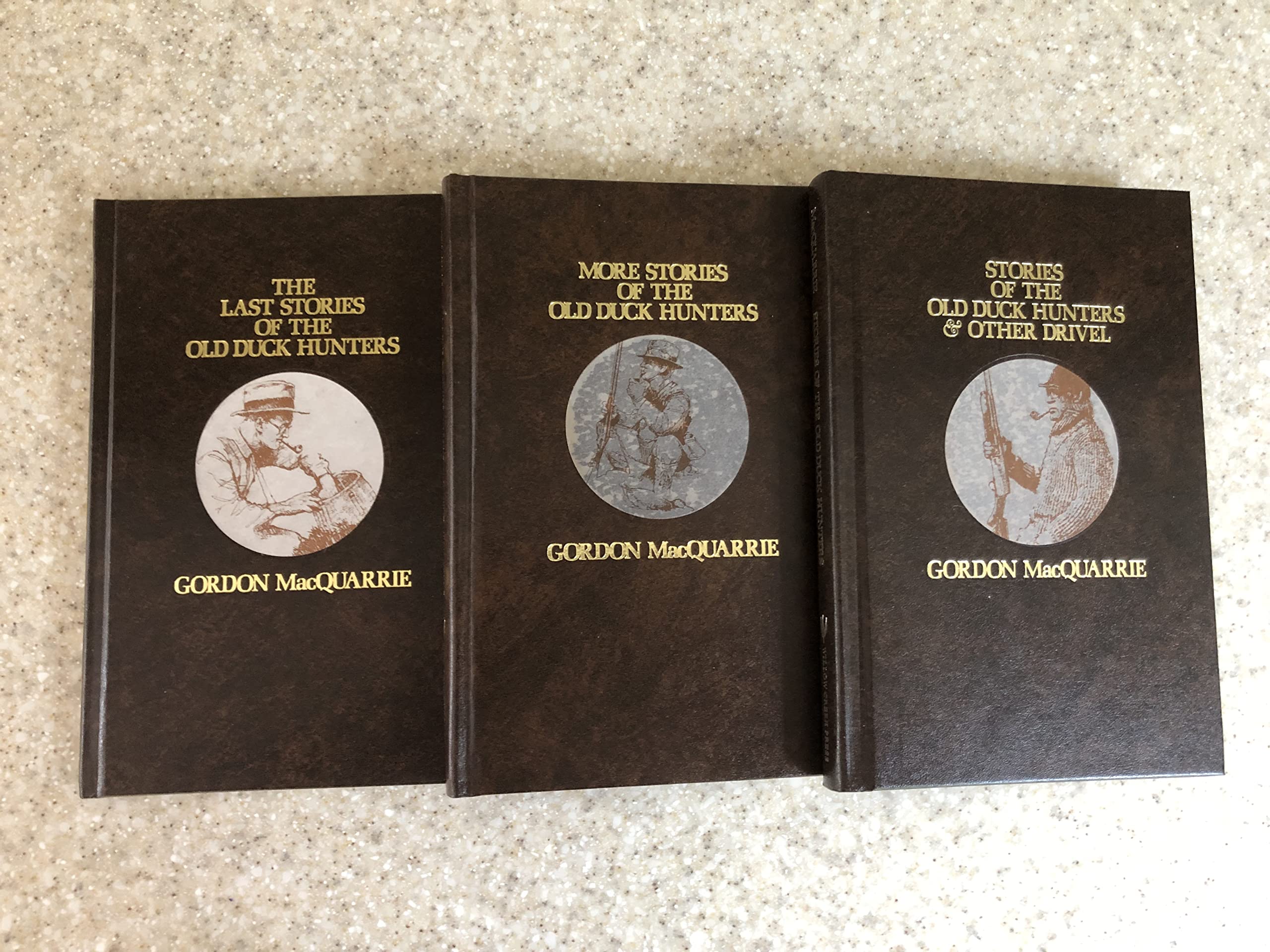 Stories of the Old Duck Hunters Trilogy (Stories of the Old Duck Hunters & Other Drivel, More Stories of the Old Duck Hunters, The Last Stories of the Old Duck Hunters, Trilogy...set of 3 in
