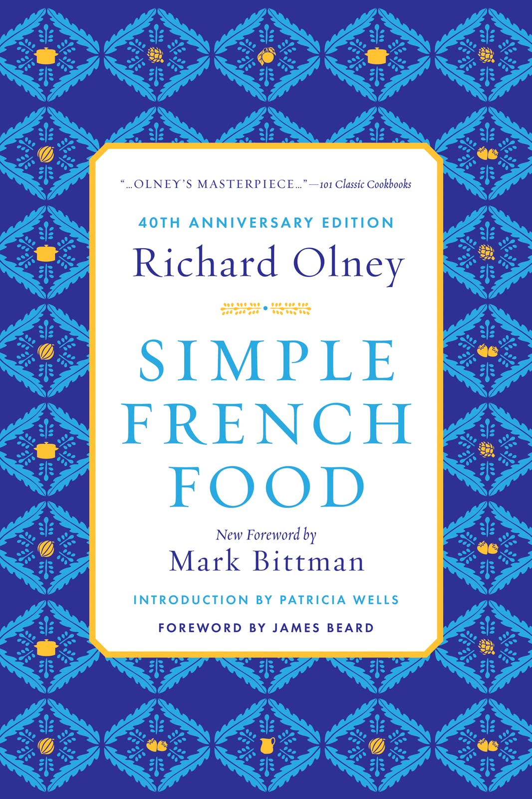 Simple French Food 40th Anniversary Edition used book depot