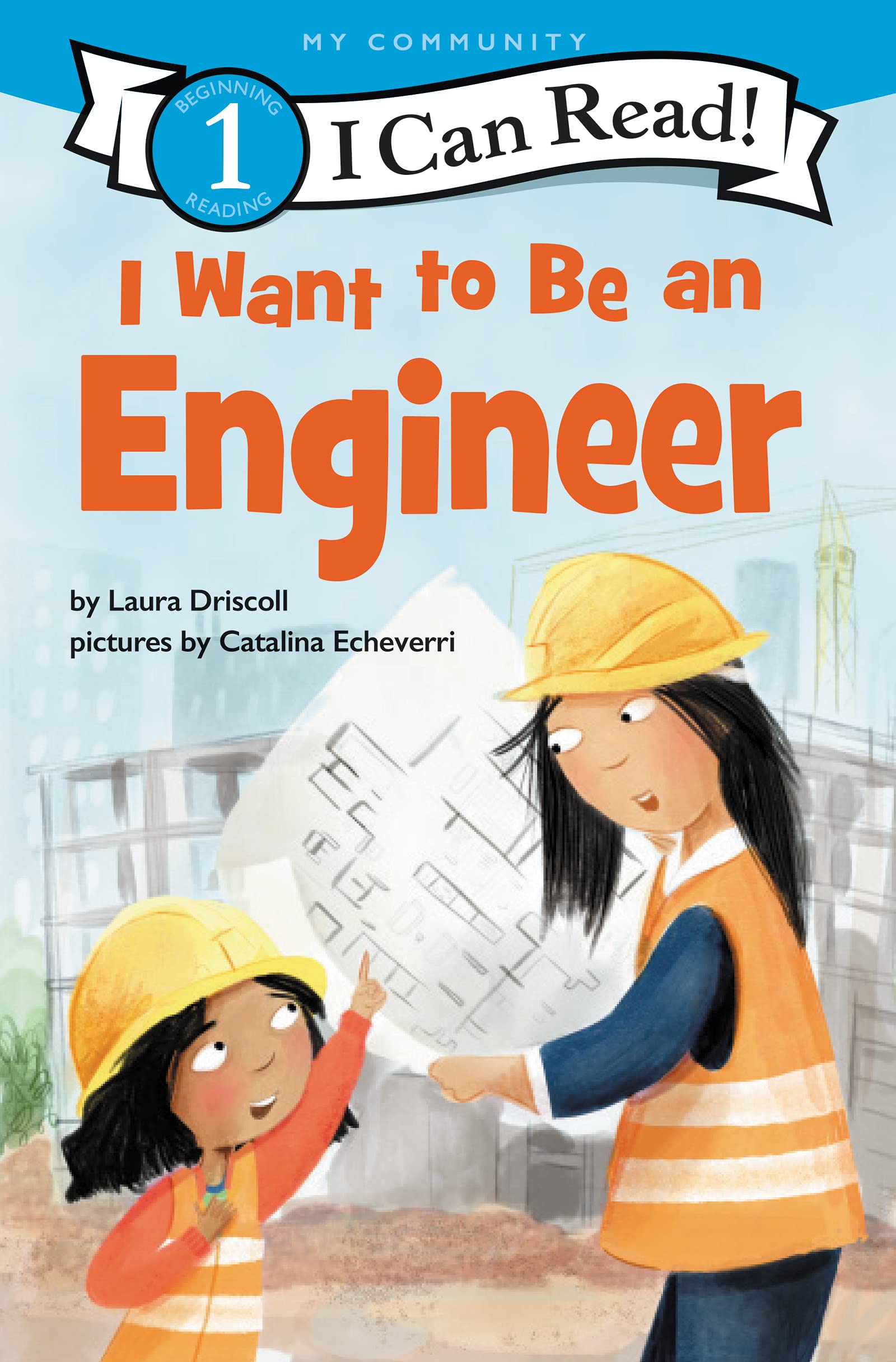 I Want to Be an Engineer: A My Community I Can Read (I Can Read Level 1) used book depot