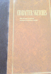 Character Sketches From the Pages of Scripture Illustrated in the World of Nature Volume II used book depot