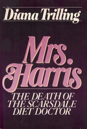 Mrs. Harris: The Death of the Scarsdale Diet Doctor used book depot