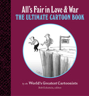 All's Fair in Love and War: The Ultimate Cartoon Book used book depot