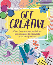 Get Creative!: Unleash Your Inner Artist used book depot